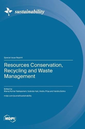 Resources Conservation, Recycling and Waste Management