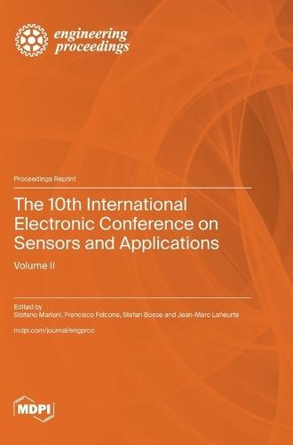 The 10th International Electronic Conference on Sensors and Applications: Volume II