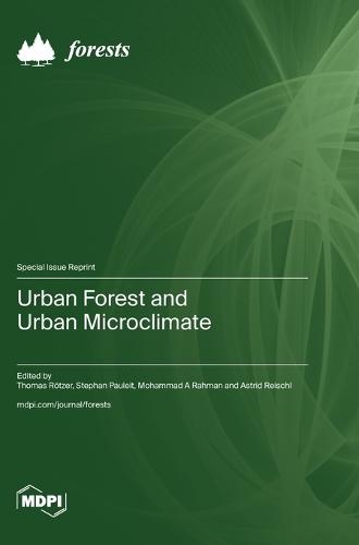 Urban Forest and Urban Microclimate