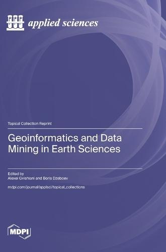 Geoinformatics and Data Mining in Earth Sciences