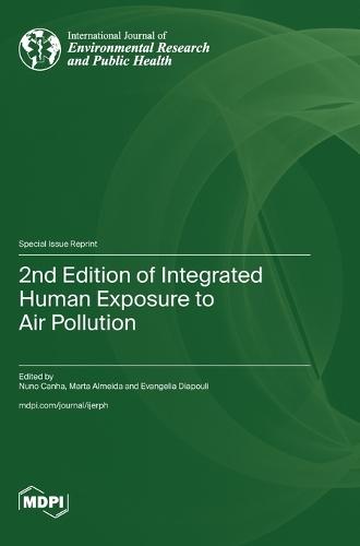 2nd Edition of Integrated Human Exposure to Air Pollution