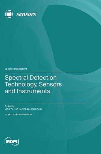 Spectral Detection Technology, Sensors and Instruments