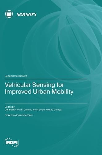 Vehicular Sensing for Improved Urban Mobility