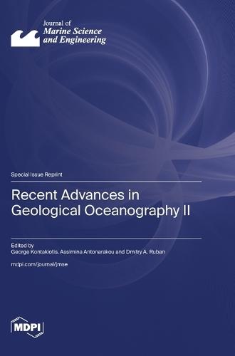 Recent Advances in Geological Oceanography II