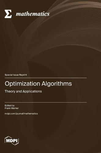 Optimization Algorithms: Theory and Applications