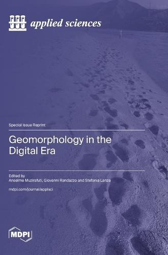 Geomorphology in the Digital Era