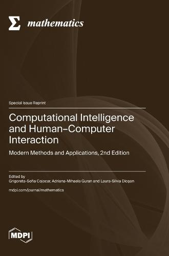 Computational Intelligence and Human-Computer Interaction: Modern Methods and Applications, 2nd Edition