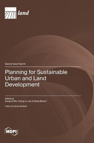 Planning for Sustainable Urban and Land Development