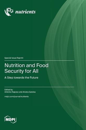 Nutrition and Food Security for All: A Step towards the Future