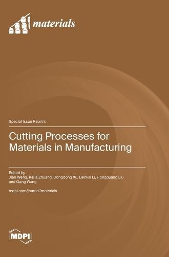 Cutting Processes for Materials in Manufacturing