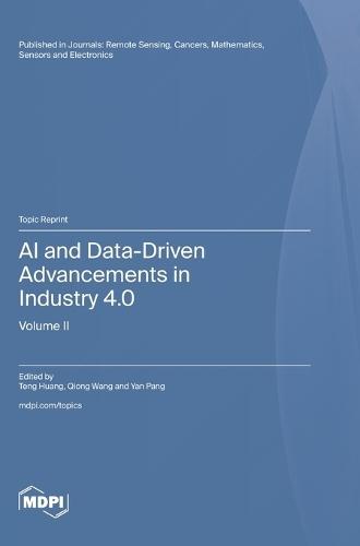 AI and Data-Driven Advancements in Industry 4.0: Volume II
