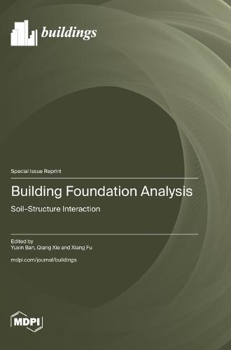 Building Foundation Analysis: Soil-Structure Interaction