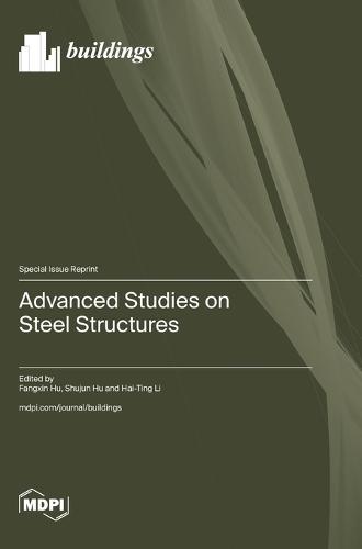 Advanced Studies on Steel Structures