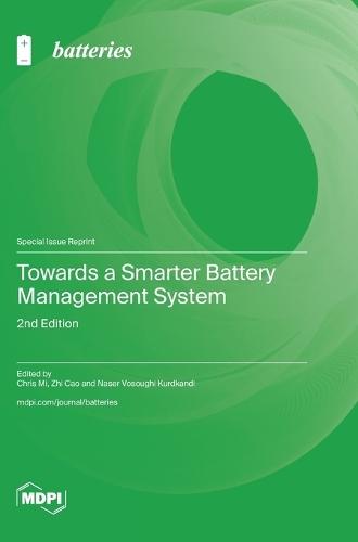Towards a Smarter Battery Management System: 2nd Edition