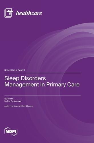 Sleep Disorders Management in Primary Care