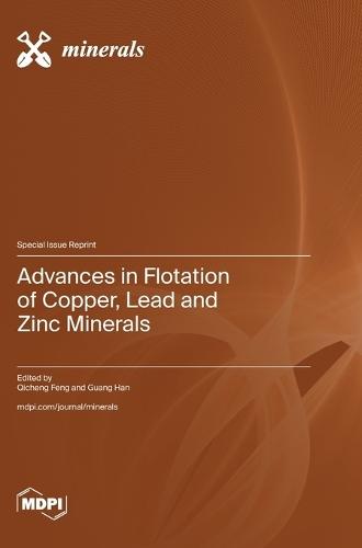 Advances in Flotation of Copper, Lead and Zinc Minerals