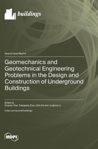 Geomechanics and Geotechnical Engineering Problems in the Design and Construction of Underground Buildings