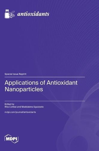 Applications of Antioxidant Nanoparticles