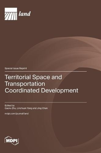 Territorial Space and Transportation Coordinated Development