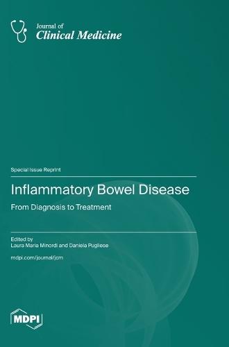 Inflammatory Bowel Disease: From Diagnosis to Treatment