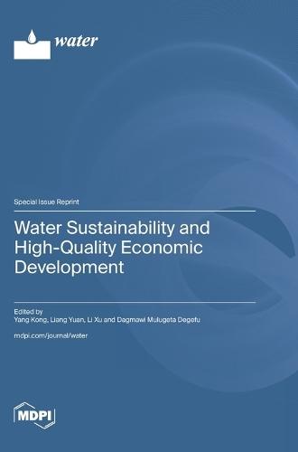Water Sustainability and High-Quality Economic Development