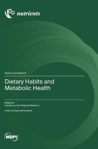 Dietary Habits and Metabolic Health