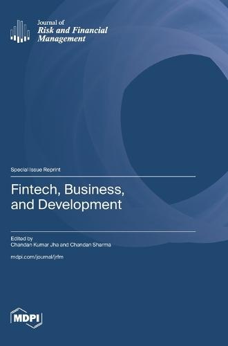 Fintech, Business, and Development