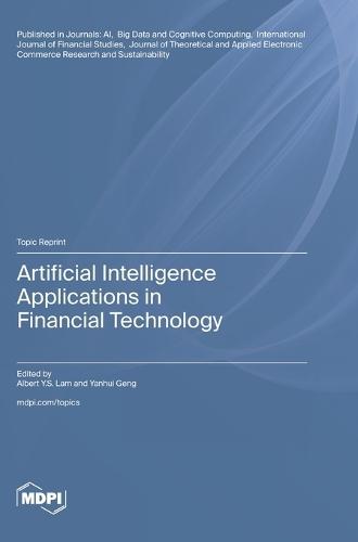 Artificial Intelligence Applications in Financial Technology