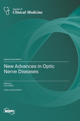 New Advances in Optic Nerve Diseases