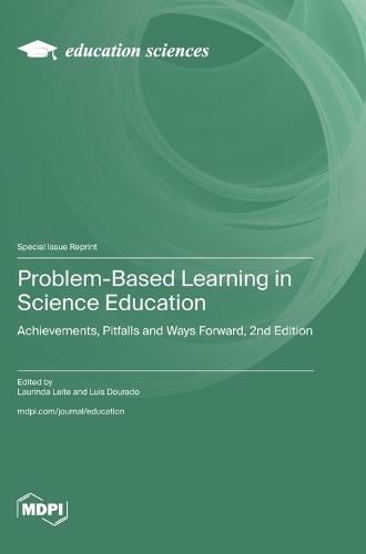 Problem-Based Learning in Science Education
