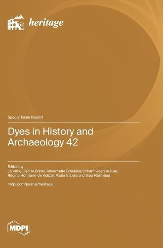 Dyes in History and Archaeology 42