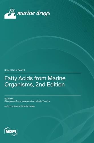 Fatty Acids from Marine Organisms, 2nd Edition
