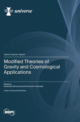 Modified Theories of Gravity and Cosmological Applications