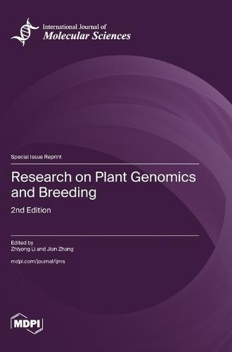 Research on Plant Genomics and Breeding: 2nd Edition
