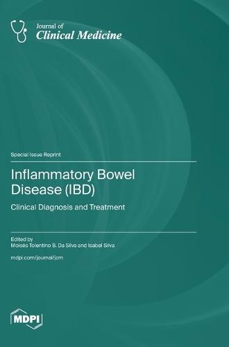 Inflammatory Bowel Disease (IBD): Clinical Diagnosis and Treatment
