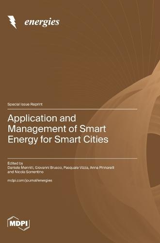 Application and Management of Smart Energy for Smart Cities