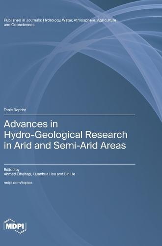 Advances in Hydro-Geological Research in Arid and Semi-Arid Areas