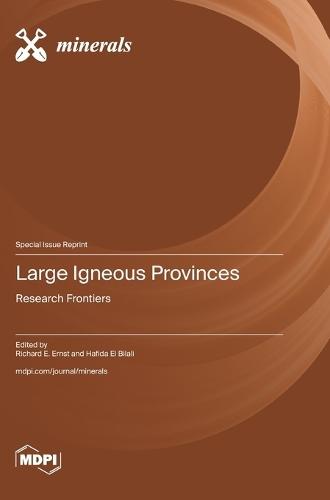 Large Igneous Provinces: Research Frontiers