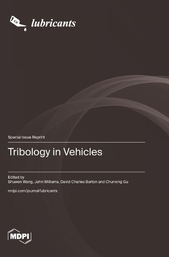 Tribology in Vehicles
