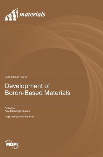 Development of Boron-Based Materials
