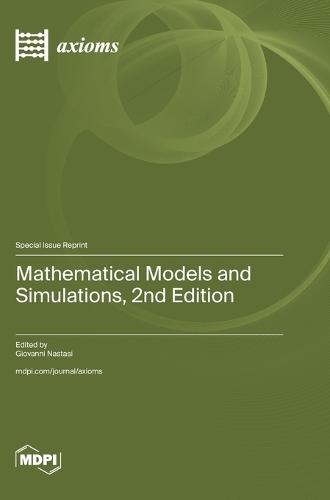 Mathematical Models and Simulations, 2nd Edition
