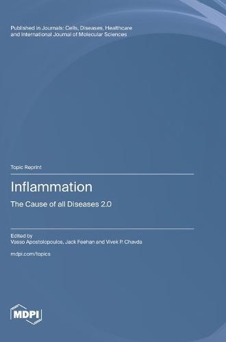 Inflammation: The Cause of all Diseases 2.0