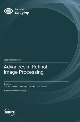 Advances in Retinal Image Processing
