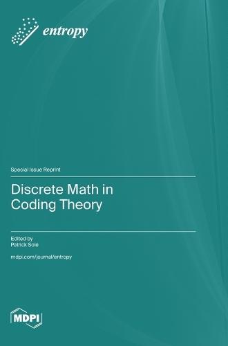 Discrete Math in Coding Theory