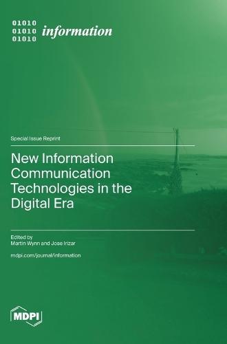 New Information Communication Technologies in the Digital Era