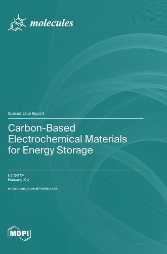 Carbon-Based Electrochemical Materials for Energy Storage