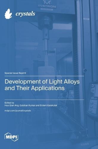 Development of Light Alloys and Their Applications