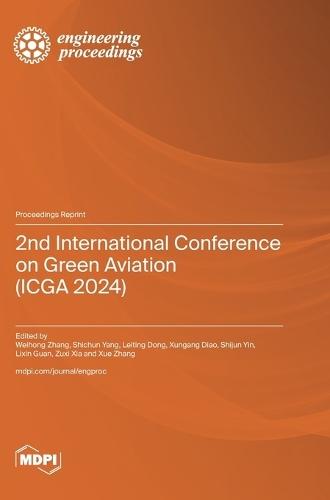 2nd International Conference on Green Aviation (ICGA 2024)