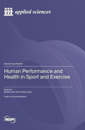 Human Performance and Health in Sport and Exercise