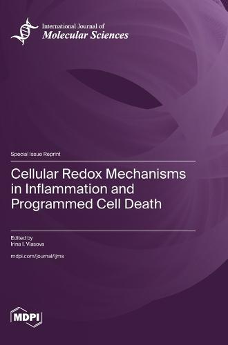 Cellular Redox Mechanisms in Inflammation and Programmed Cell Death